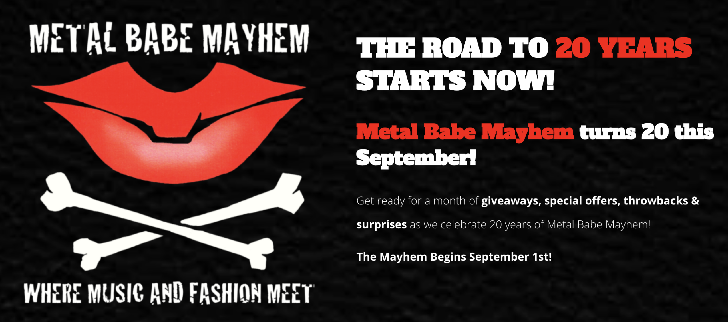 Red lips with white teeth, black background, white crossed bones, promotional text for Metal Babe Mayhem's 20th anniversary.