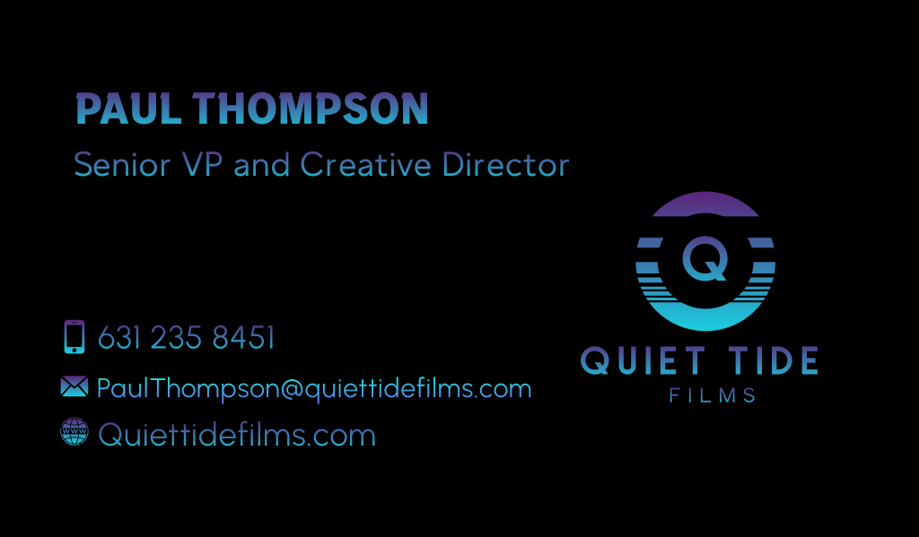 Business card with name, title, contact info, and logo for Quiet Tide Films, featuring blue and purple text on black background.