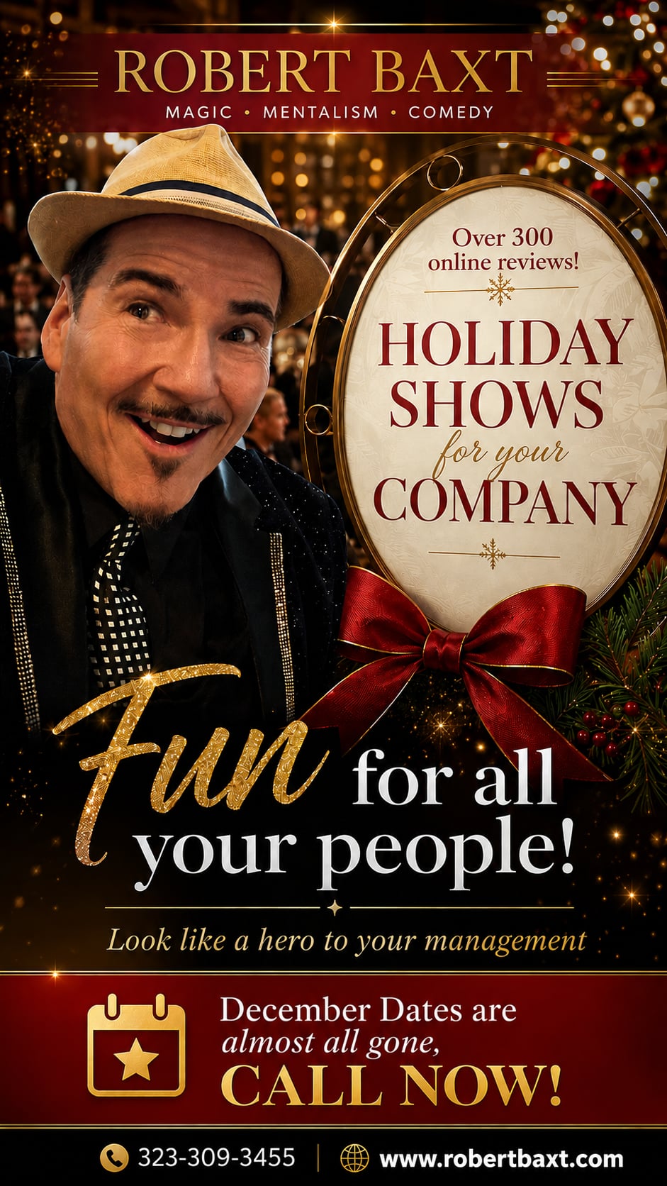 Promotional poster for Robert Baxt's holiday comedy shows, featuring a smiling man in a hat, festive decorations, and call-to-action text.