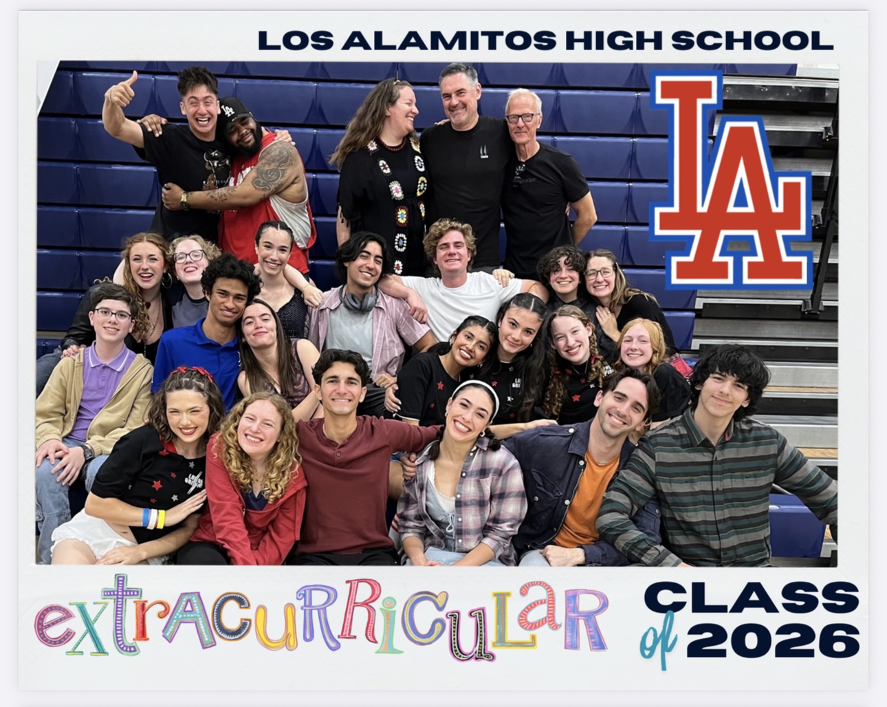 Group of students and teachers at Los Alamitos High School, celebrating graduation, with school logo and colorful text.