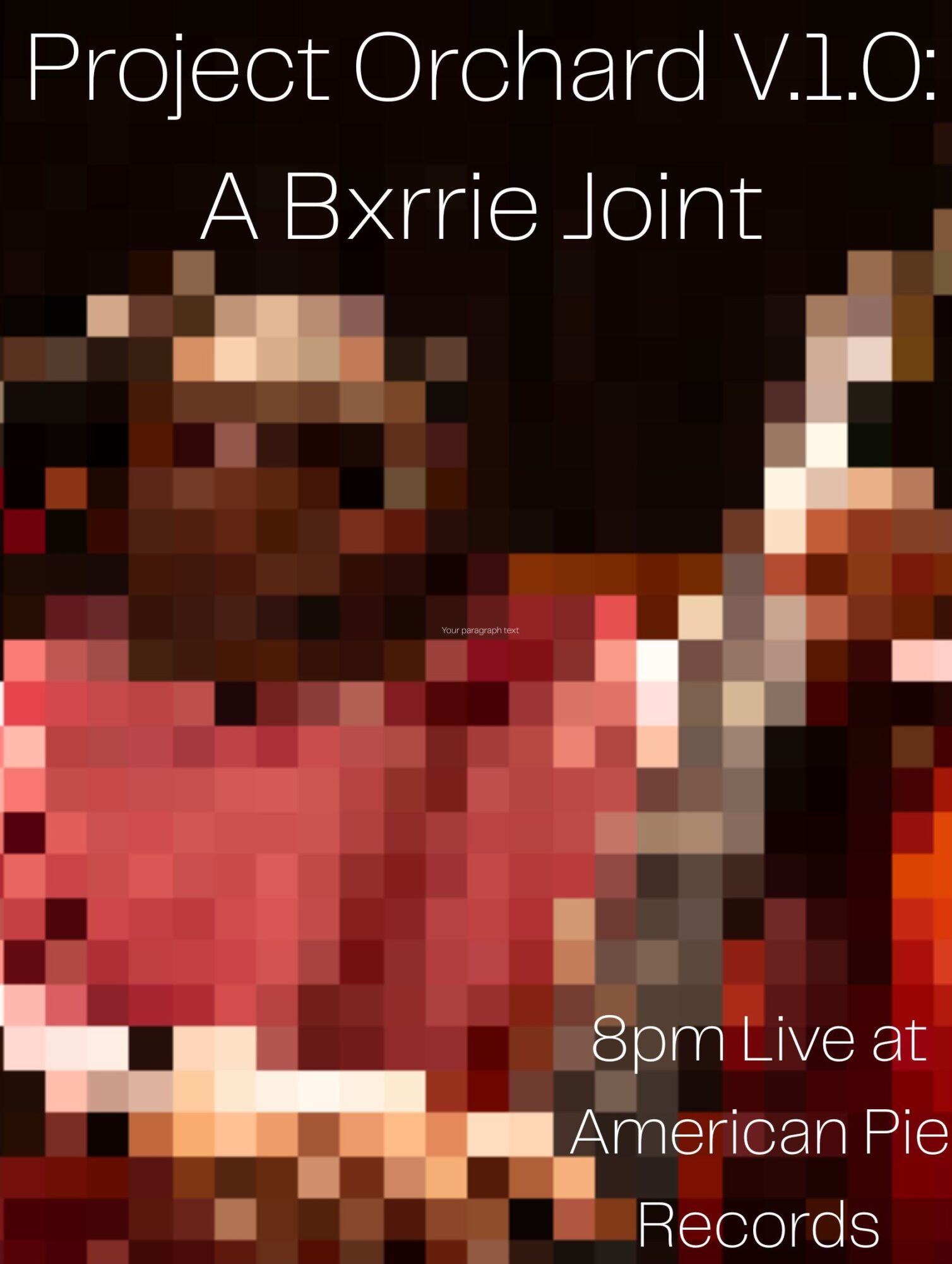Text overlay on a pixelated image of a person holding a microphone, with event details and record label information.