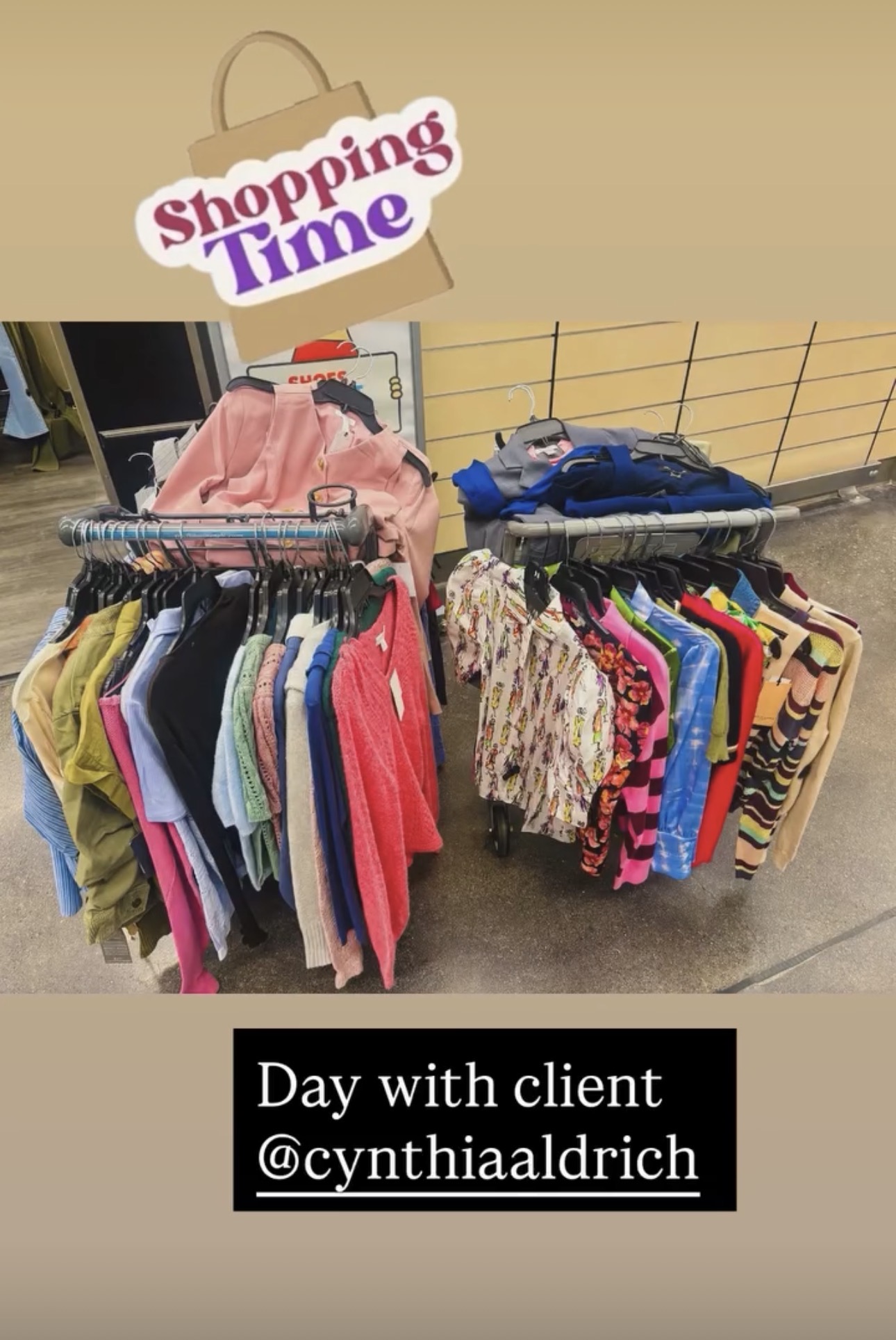 Clothing racks with colorful clothes in a store, with a shopping bag graphic and text overlay, and a caption about a day with a client.