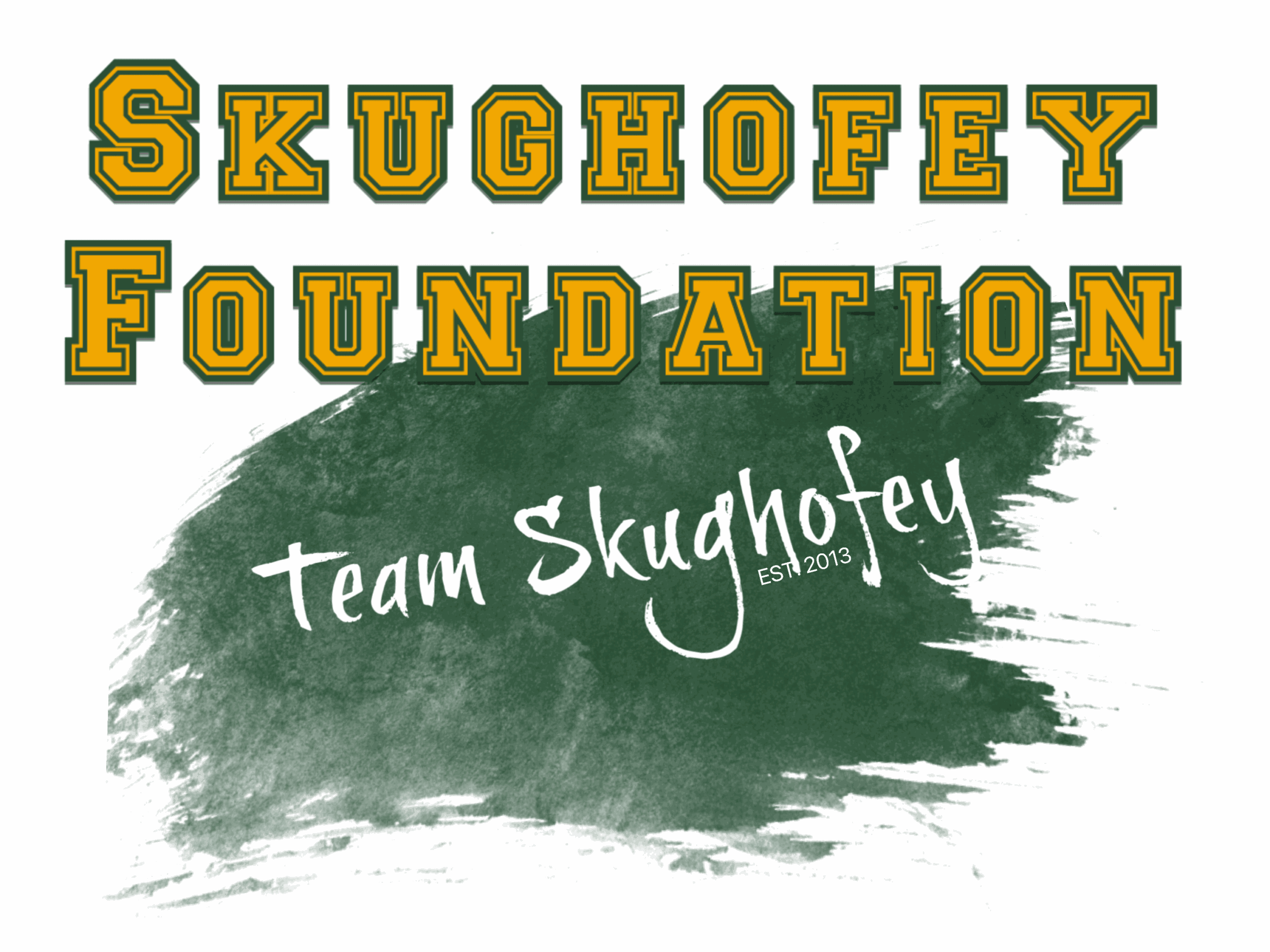Text logo with yellow and black outlined letters, green brushstroke background, and white handwritten text reading 'Team Skughofey'.