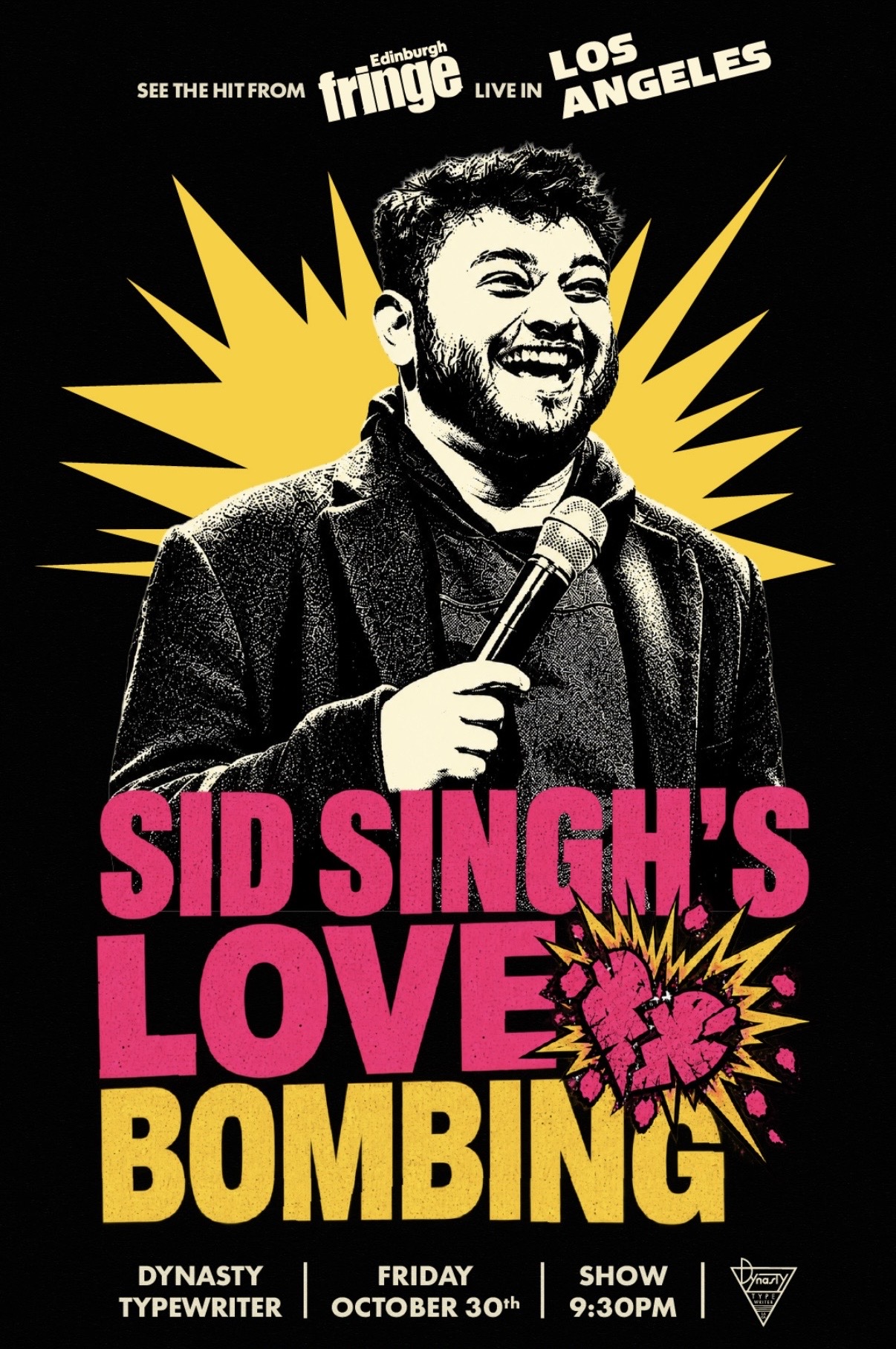 Black and white photo of a man holding a microphone, with yellow starburst background and pink and yellow text, promoting a comedy show.