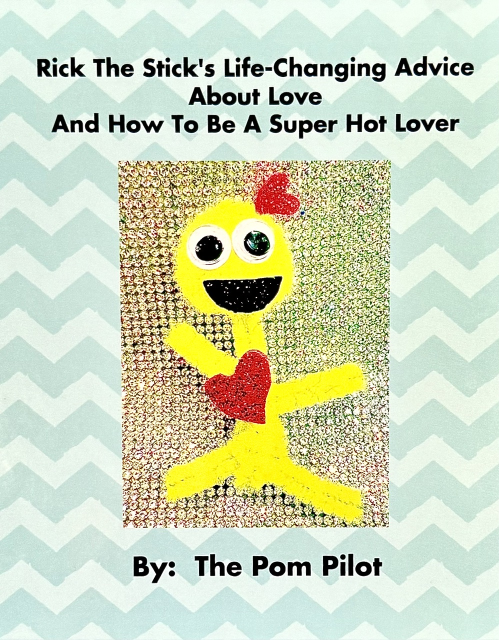Book cover with a colorful stick figure character holding a heart, surrounded by a zigzag patterned background.